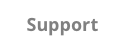 Support